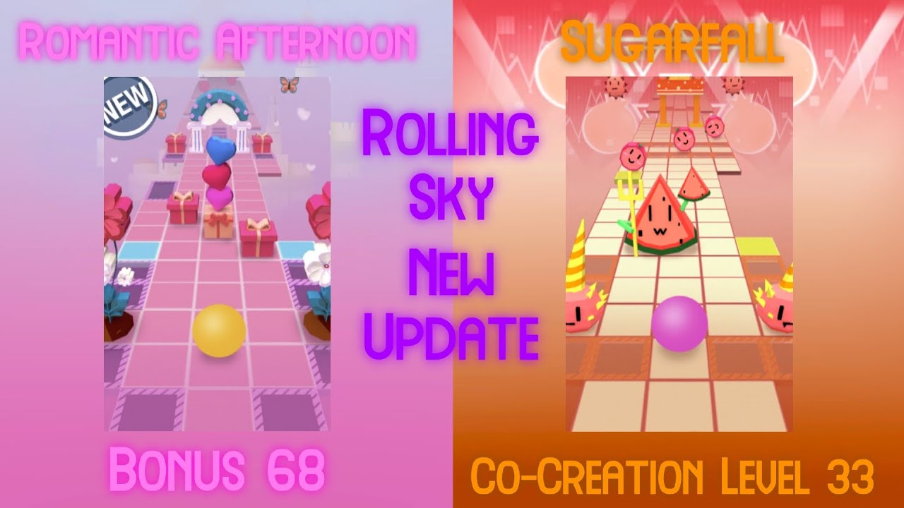 Rolling Sky New Update Bonus 68 Romantic Afternoon and Co-Creation Level 33 Sugarfall