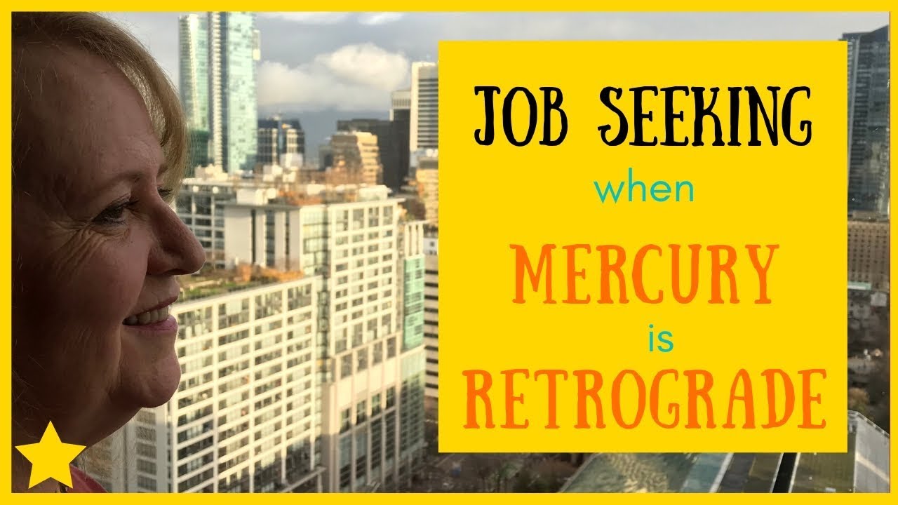 Job Seeking Tips when Mercury is Retrograde ⭐️