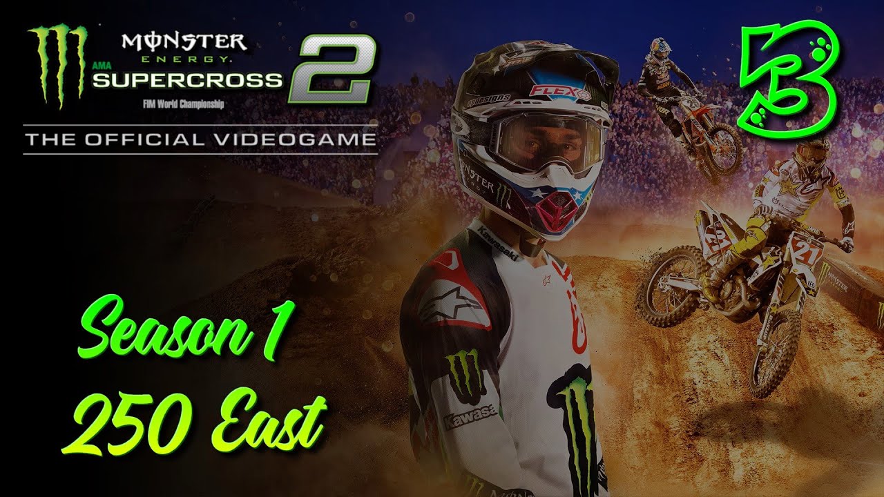 Monster Energy Supercross 2 | Kariéra #3 | 250 East