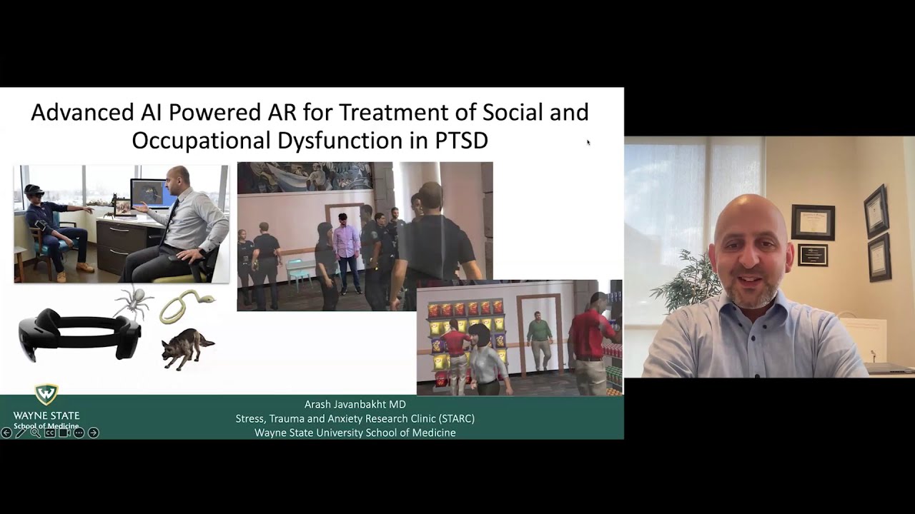 Digital Scholar Webinar: Advanced AI Augmented Reality for Treatment of PTSD - Arash Javanbakht