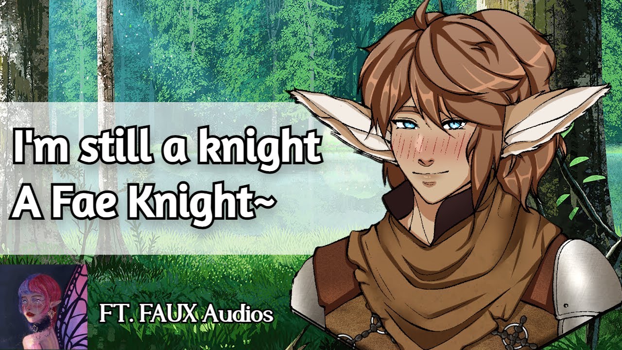 Derrotos The Fey Knight | Fantasy ASMR Roleplay [Ambience] [M4A] [Bunny Boy]