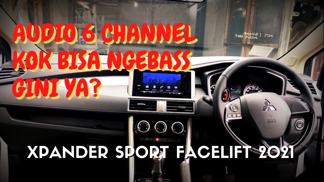 Full Review Audio System Head Unit Xpander Sport Facelift 2021