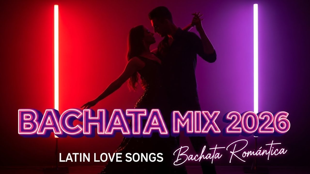 ROMANTIC BACHATA 2026 ❤️ Latin Love Songs Full Mix