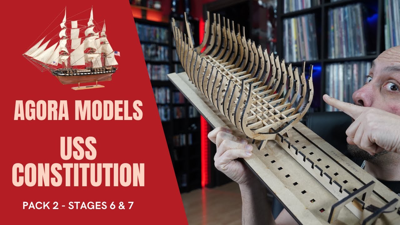 Uss Constitution - Agora Models - Pack 2 - Stages 6-7