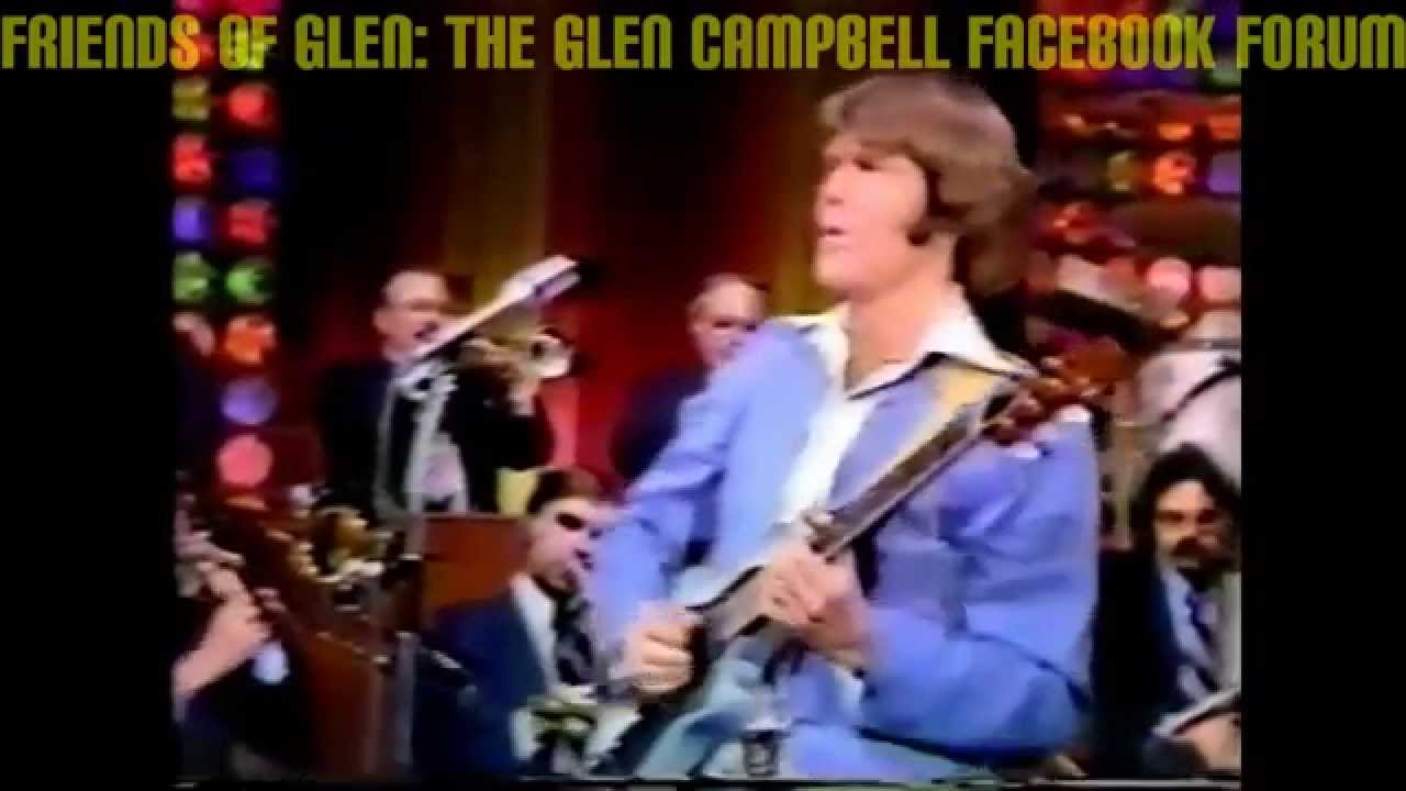 Glen Campbell Sings 'Smoke From a Distant Fire'  (Sanford Townsend Band)