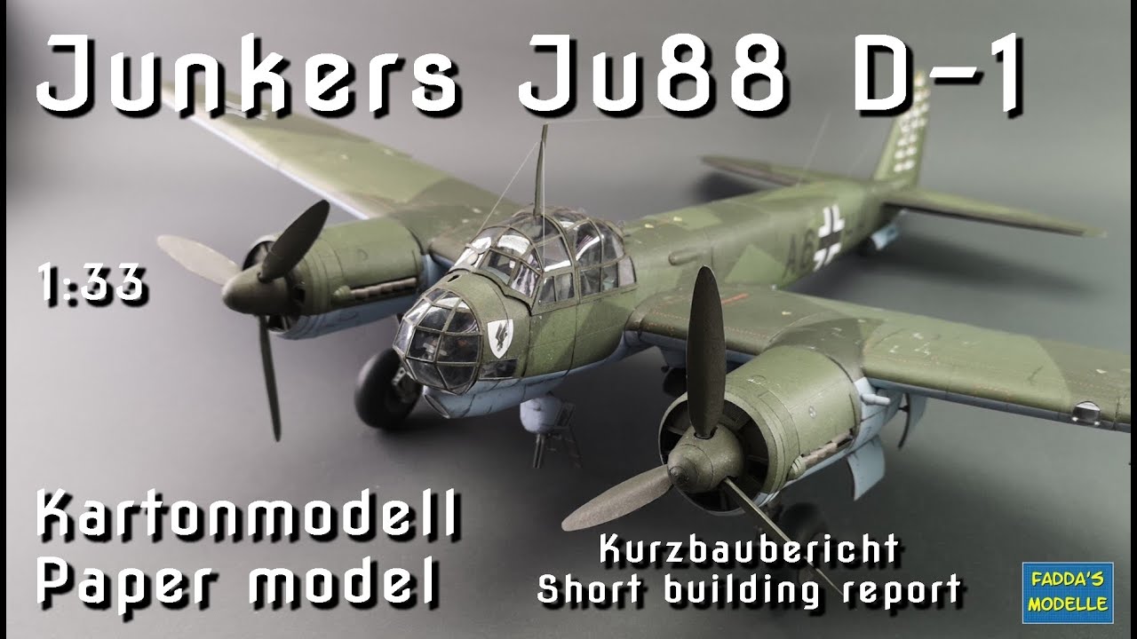 Junkers Ju 88 D-1 - Kartonmodell - Kurzbaubericht - Short construction report #papercraft