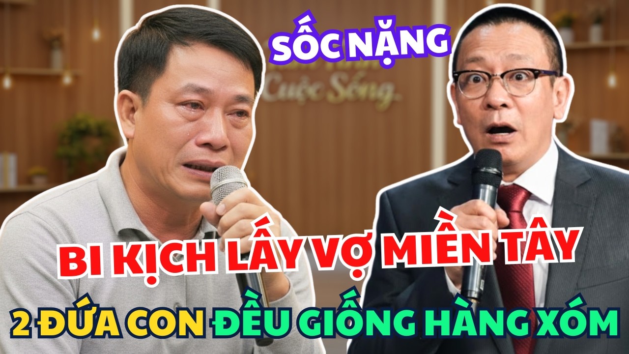 Lấy Vợ Miền Tây, Người Đàn Ông Sững Sờ Khi Hai Con Lớn Lên Càng Giống Hàng Xóm | Tâm Sự Cùng Văn Sâm