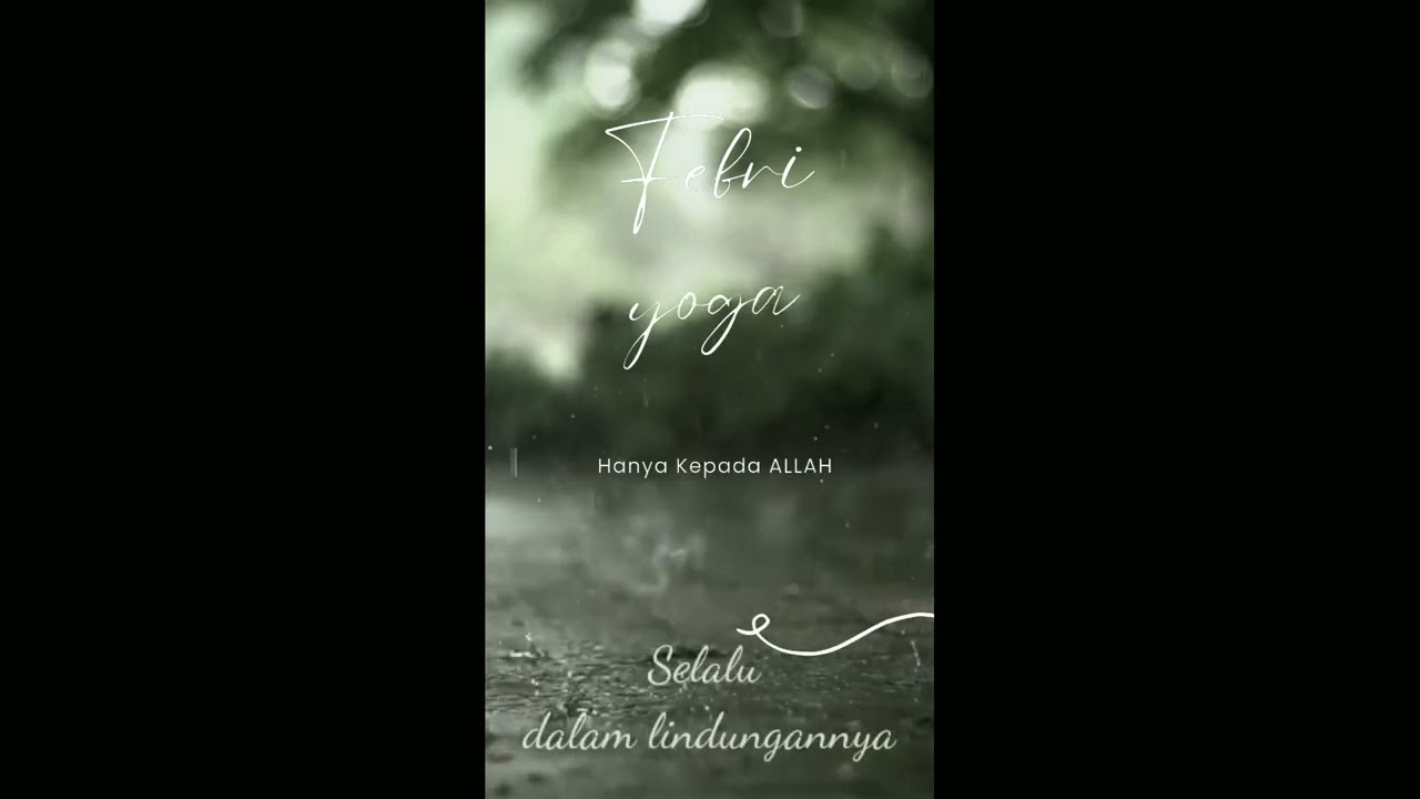 febri yoga-Hanya kepada Allah(lirik lagu video)