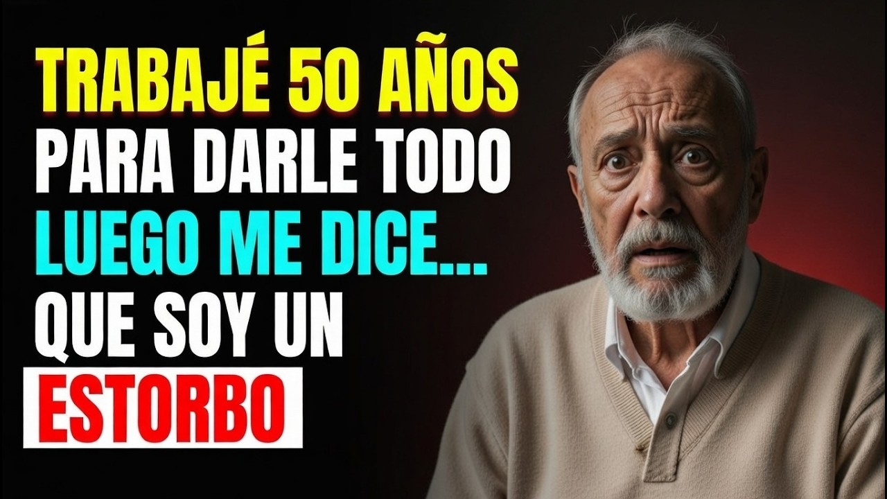 Trabajé Toda Mi Vida Para Mi Hija… y Hoy Me Asegura Que No Me Debe Nada