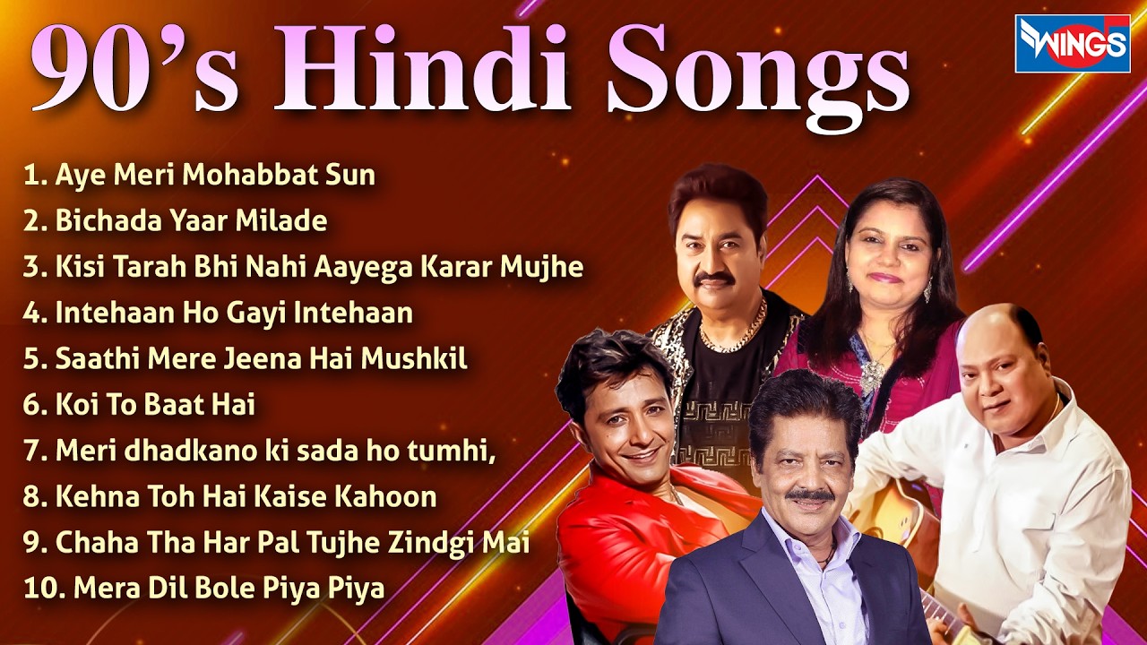 90’S Hindi Love Songs💘Old Hindi Love Song💘 Udit Narayan, Sukhvinder Singh, Kumar Sanu , Mohmad Aziz