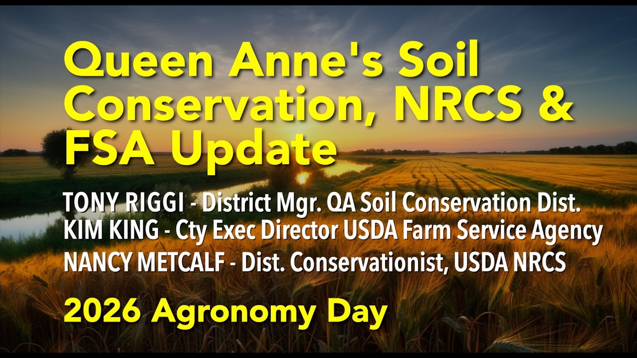 Agronomy Day 2026 - Soil Conservation , NRCS, FSA
