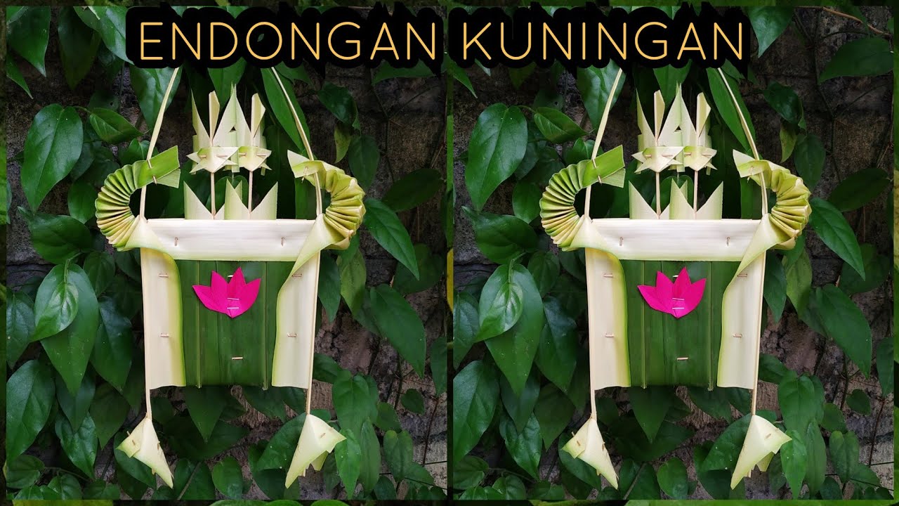 CARA MEMBUAT ENDONGAN | KUNINGAN CEREMONY