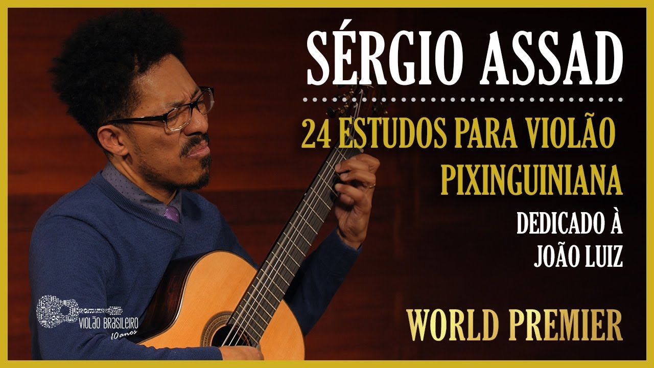 Joao Luiz interpreta Pixinguiniana, de Sérgio Assad 