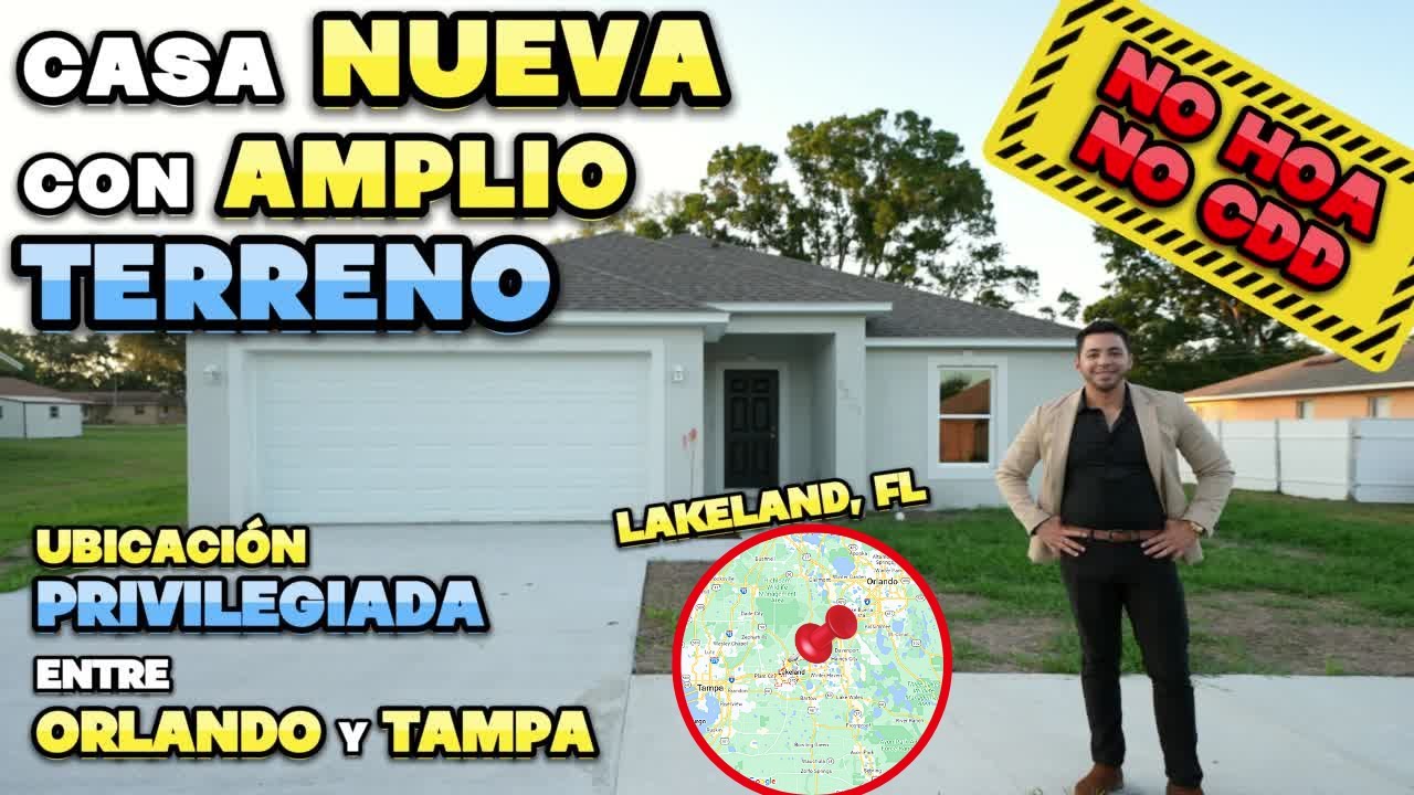 CASA NUEVA con AMPLIO TERRENO sin HOA ni CDD😱: Ubicación privilegiada entre Orlando y Tampa, FL
