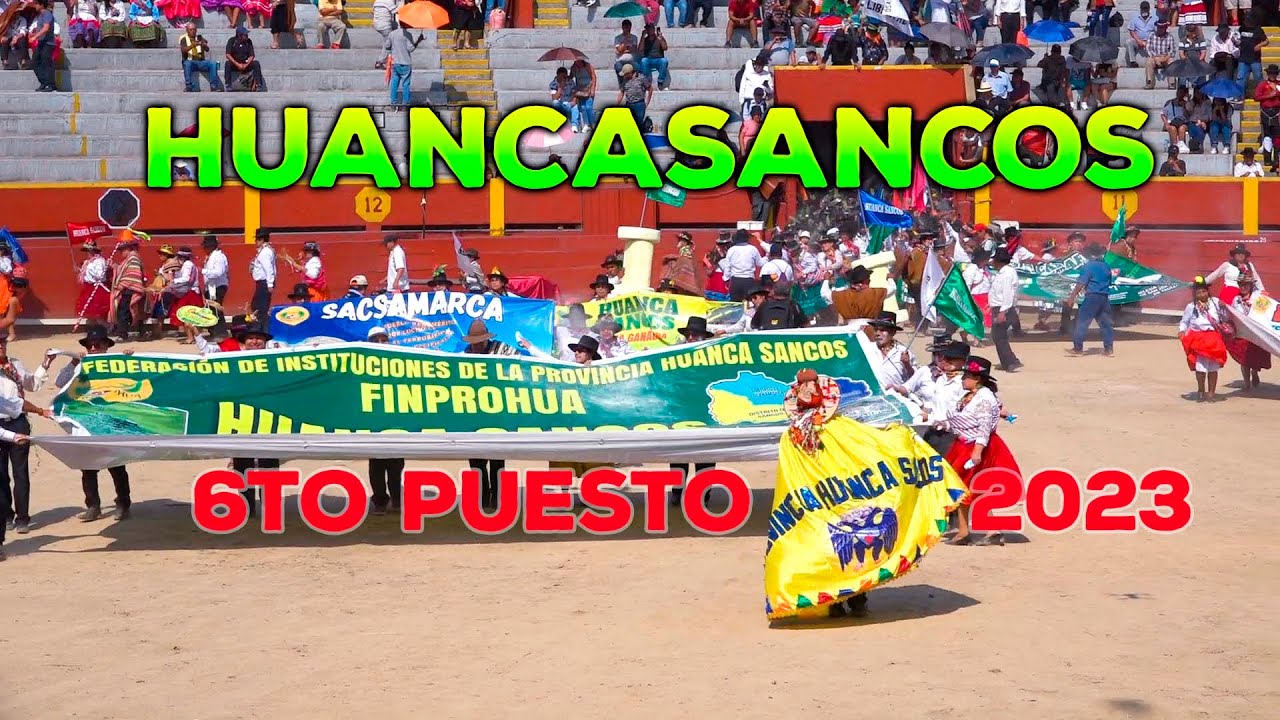 HUANCASANCOS 6TO PUESTO VENCEDORES DE AYACUCHO 2023 (video oficial multicamara)