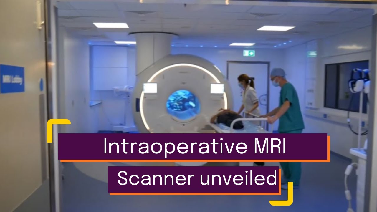 Intraoperative MRI Scanner unveiled | University of Nottingham | Children with Cancer UK