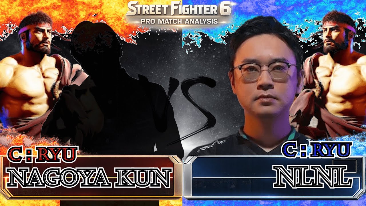 SF6 — NAGOYA KUN [C：RYU]) vs NLNL[C：RYU] | Pro Match Analysis