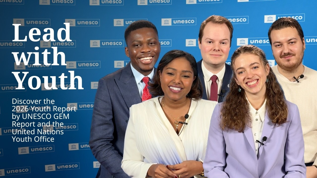 Lead with youth - Discover UNESCO GEM Report's 2026 Youth Report