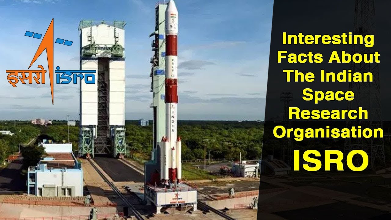 Interesting Facts About The Indian Space Research Organisation ISRO | FactsWacts | Facts