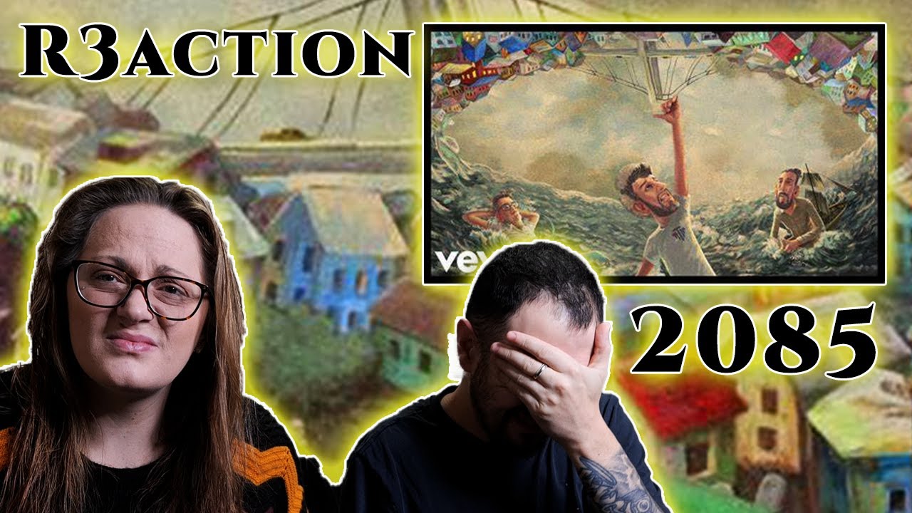 2085 | (AJR) - Reaction.
