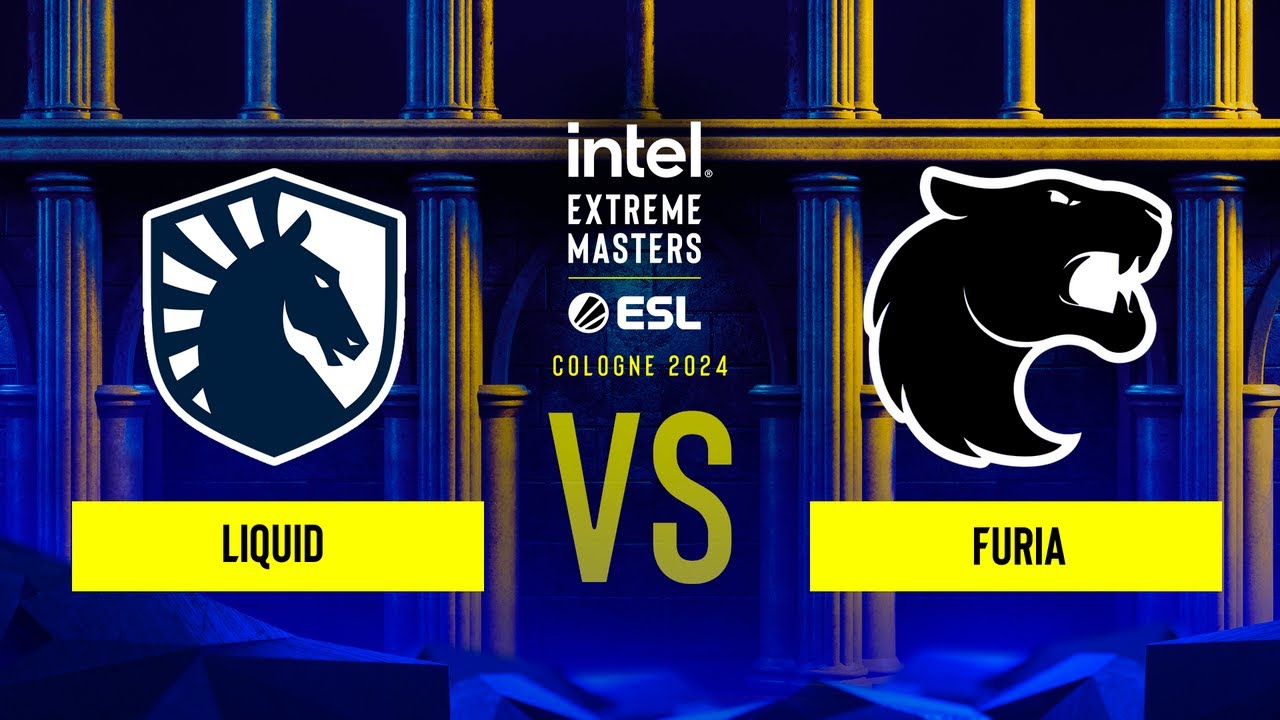 Liquid vs. FURIA - IEM Cologne 2024 - Group B