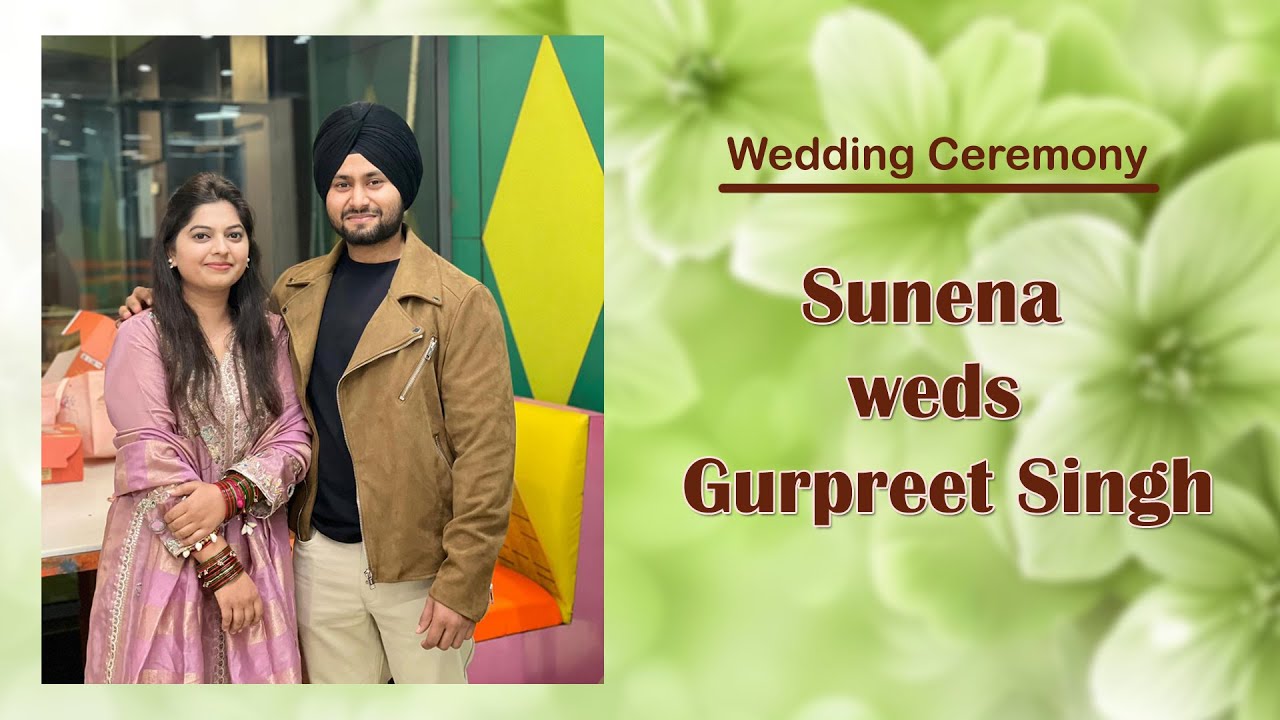 Live Wedding Ceremony Sunena weds Gurpreet Singh - Cheema Digital Studio -98885-52516||