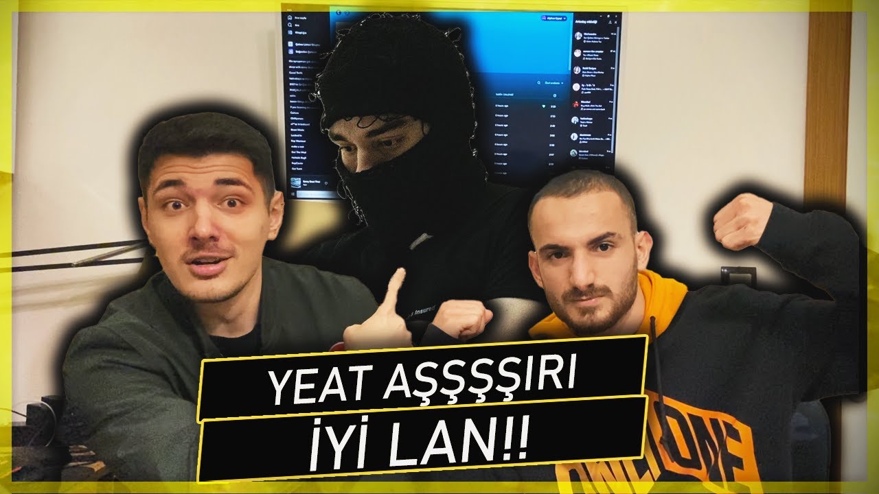 İŞTE YEAT VİDEOSU (ft. memboi)