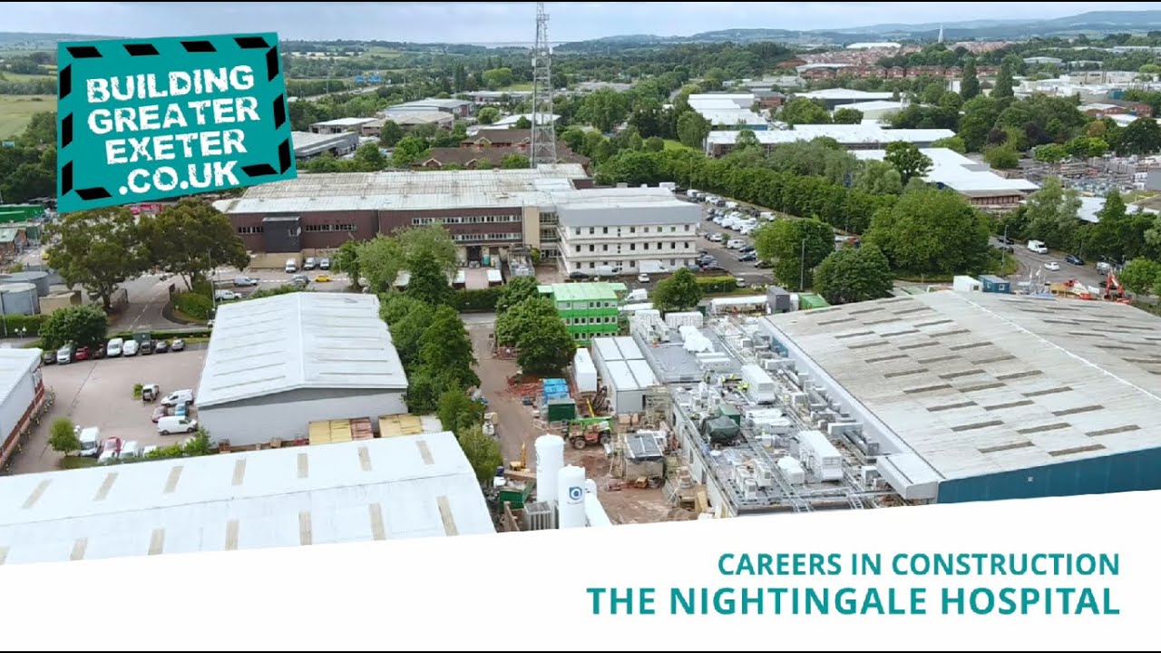 Careers in Construction – The Nightingale Hospital in Exeter
