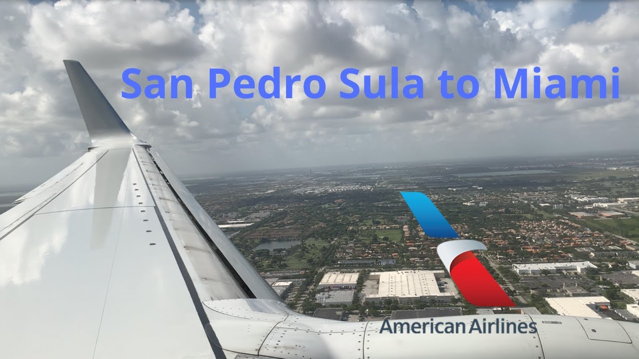 TRIP REPORT ✈ American Airlines | San Pedro Sula to Miami | Boeing 737-800 (Economy)