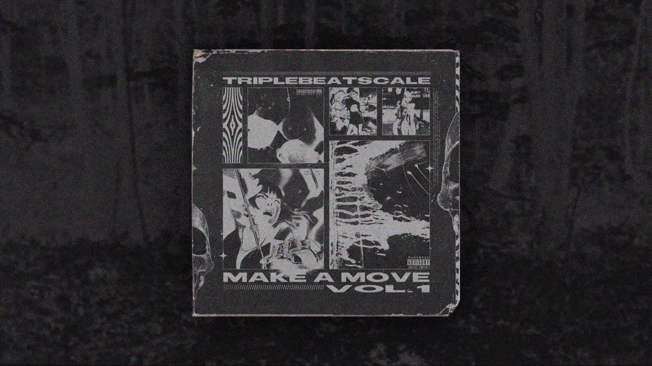 TRIPLEBEATSCALE - MAKE A MOVE [FULL TAPE]