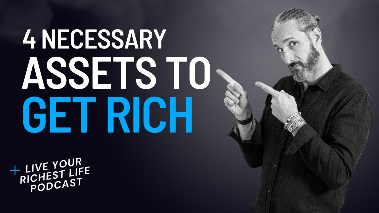 Use These 4 Assets To Become RICH | Garrett Gunderson