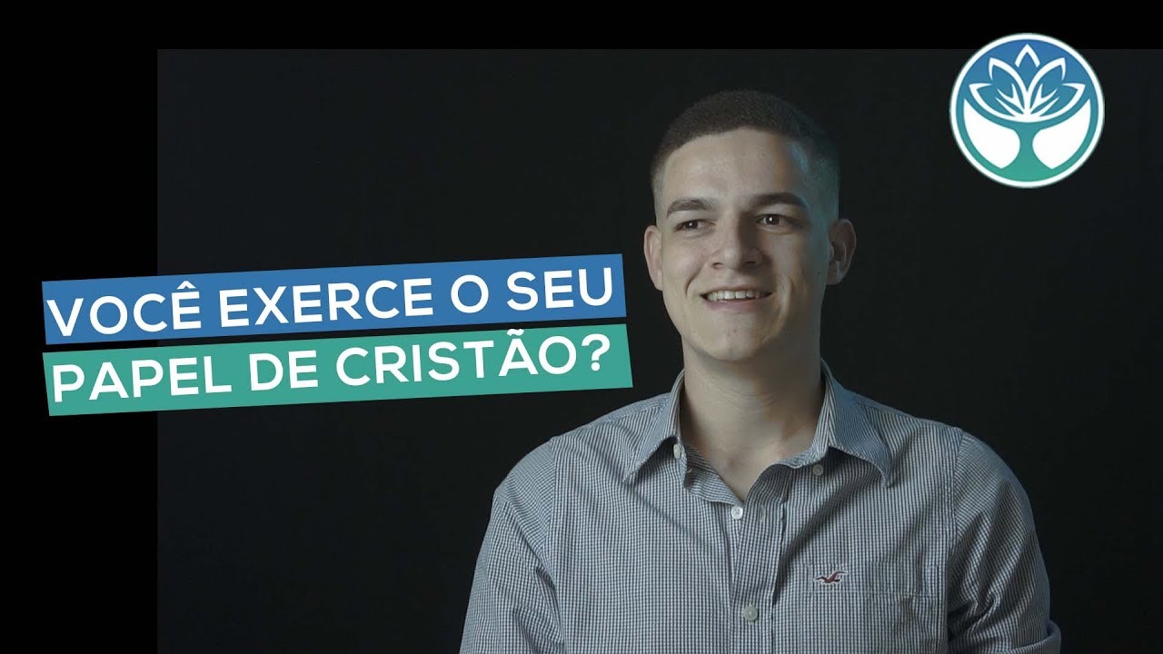 #4 VOC&Ecirc; EXERCE O SEU PAPEL DE CRIST&Atilde;O? - DANIEL CRISMARQUES