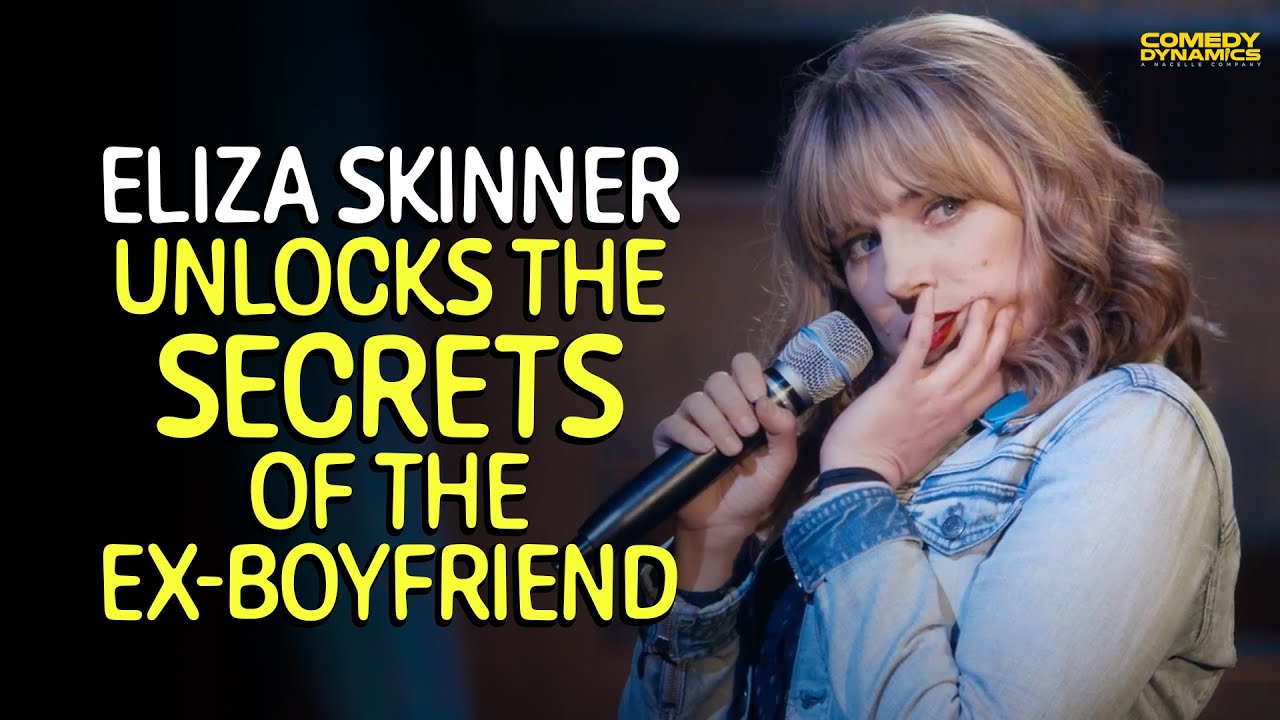 Eliza Skinner Unlocks the Secrets of the Ex-Boyfriend