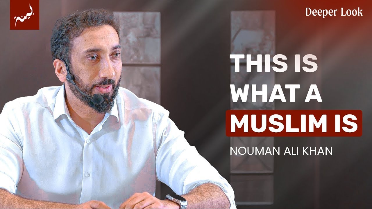 The Essence of a Muslim .. Surah Al Qalam - Nouman Ali Khan