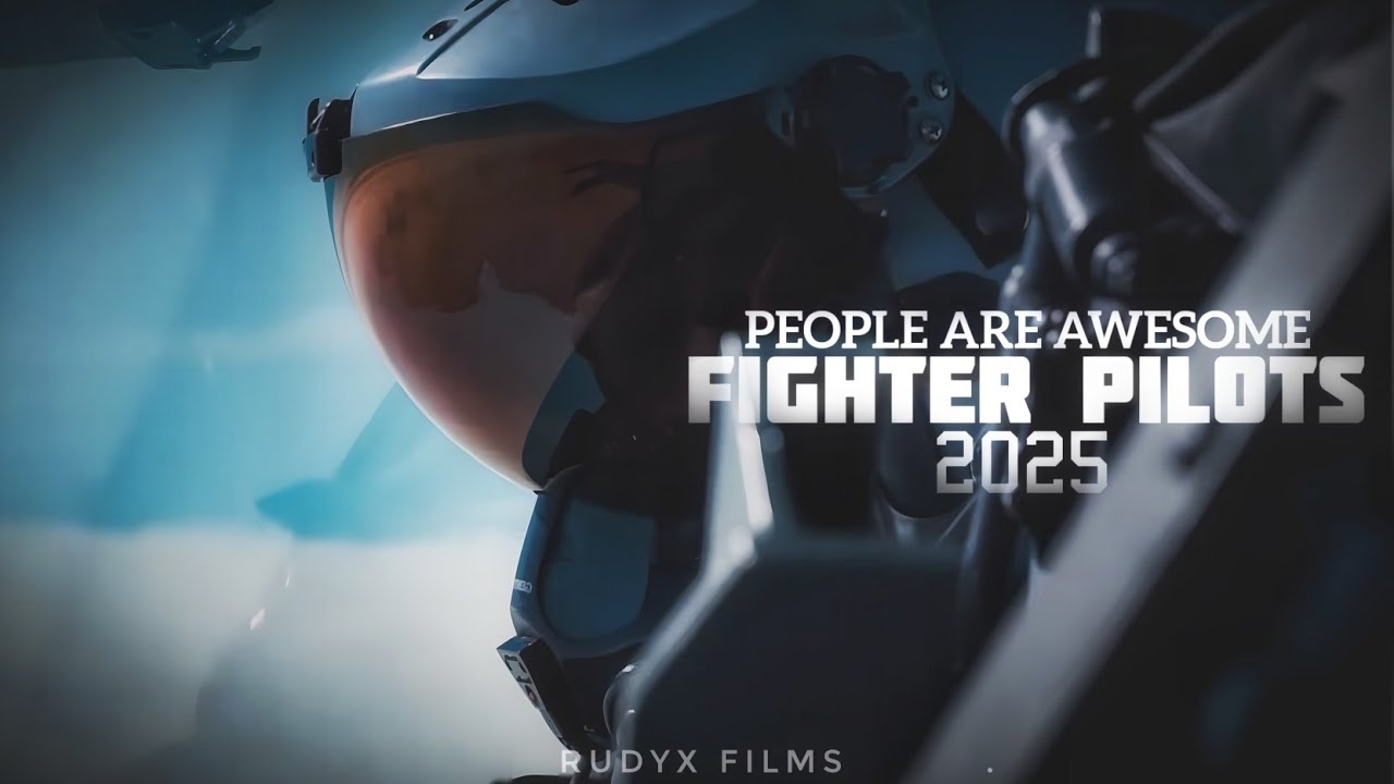 People Are Awesome - Fighter Pilots 2025
