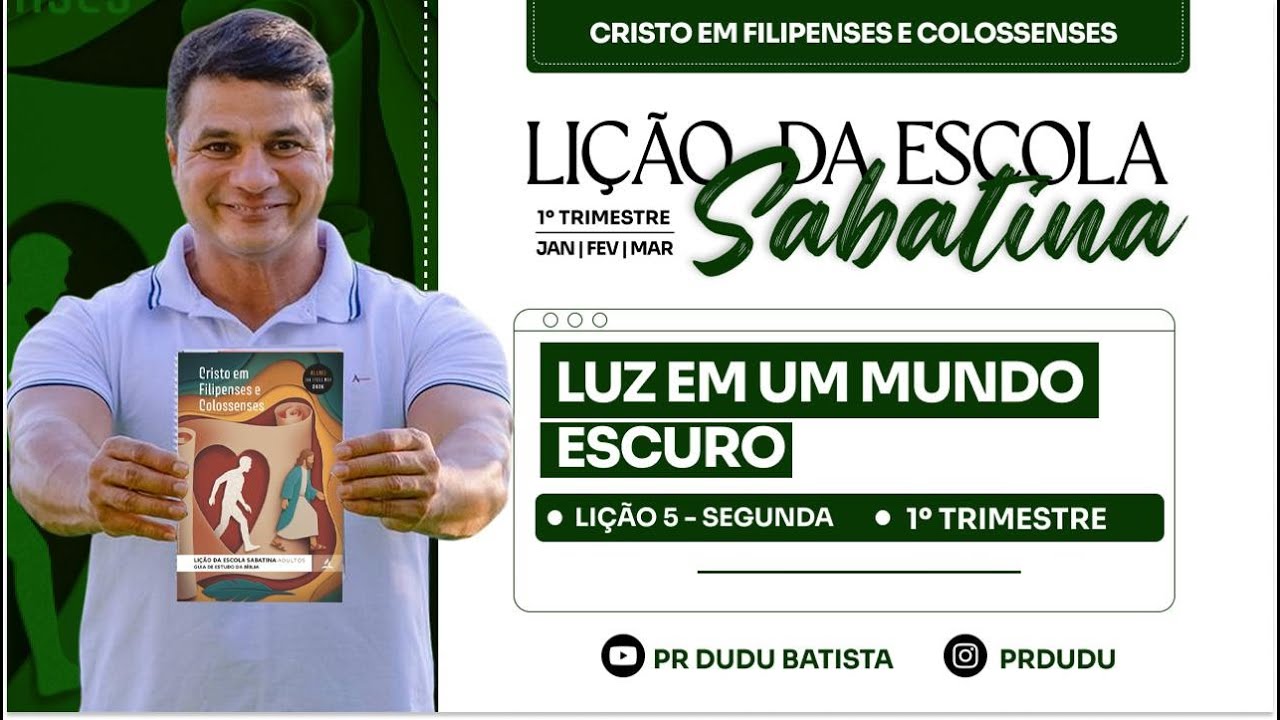 Lição da  Escola Sabatina ADULTOS , Segunda 26/01/2026  