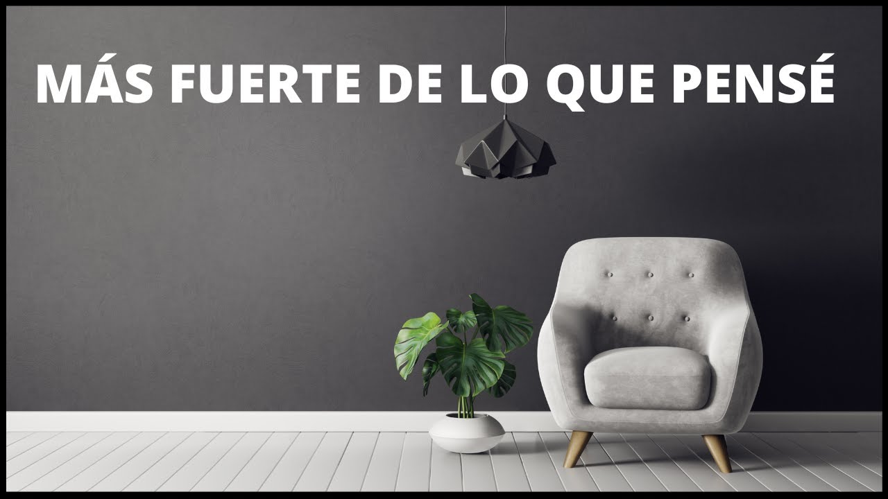 MINIMALISMO.....Más Fuerte de lo que Pensé