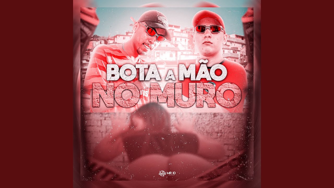 Bota a mão no muro