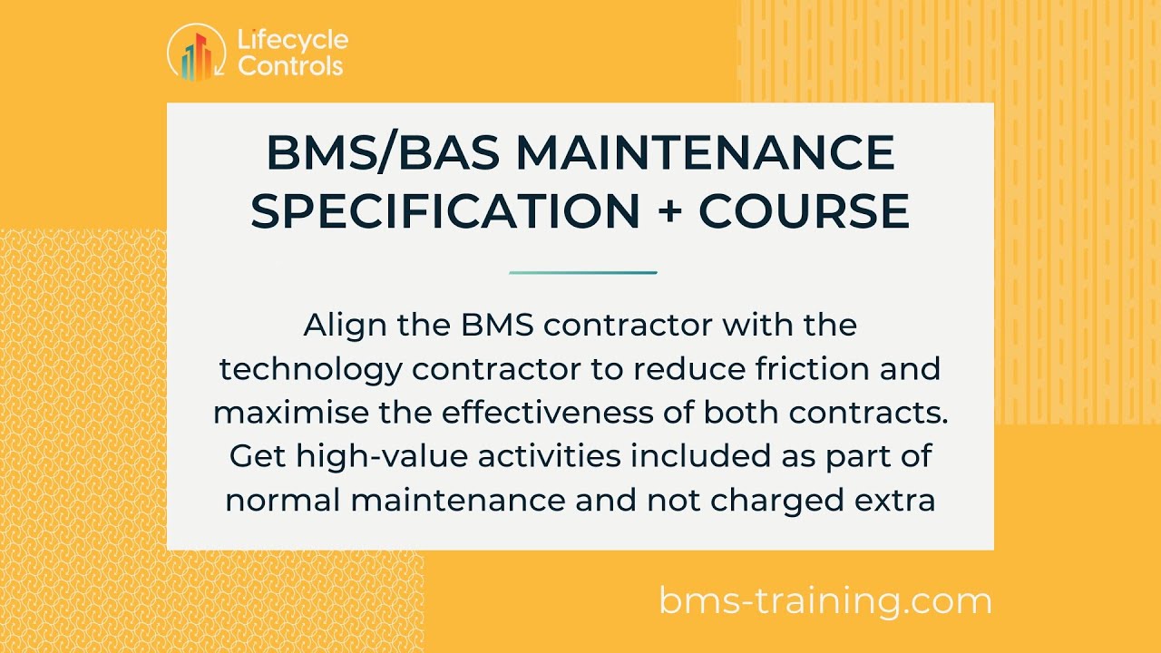 BMS/BAS Maintenance Specification + course