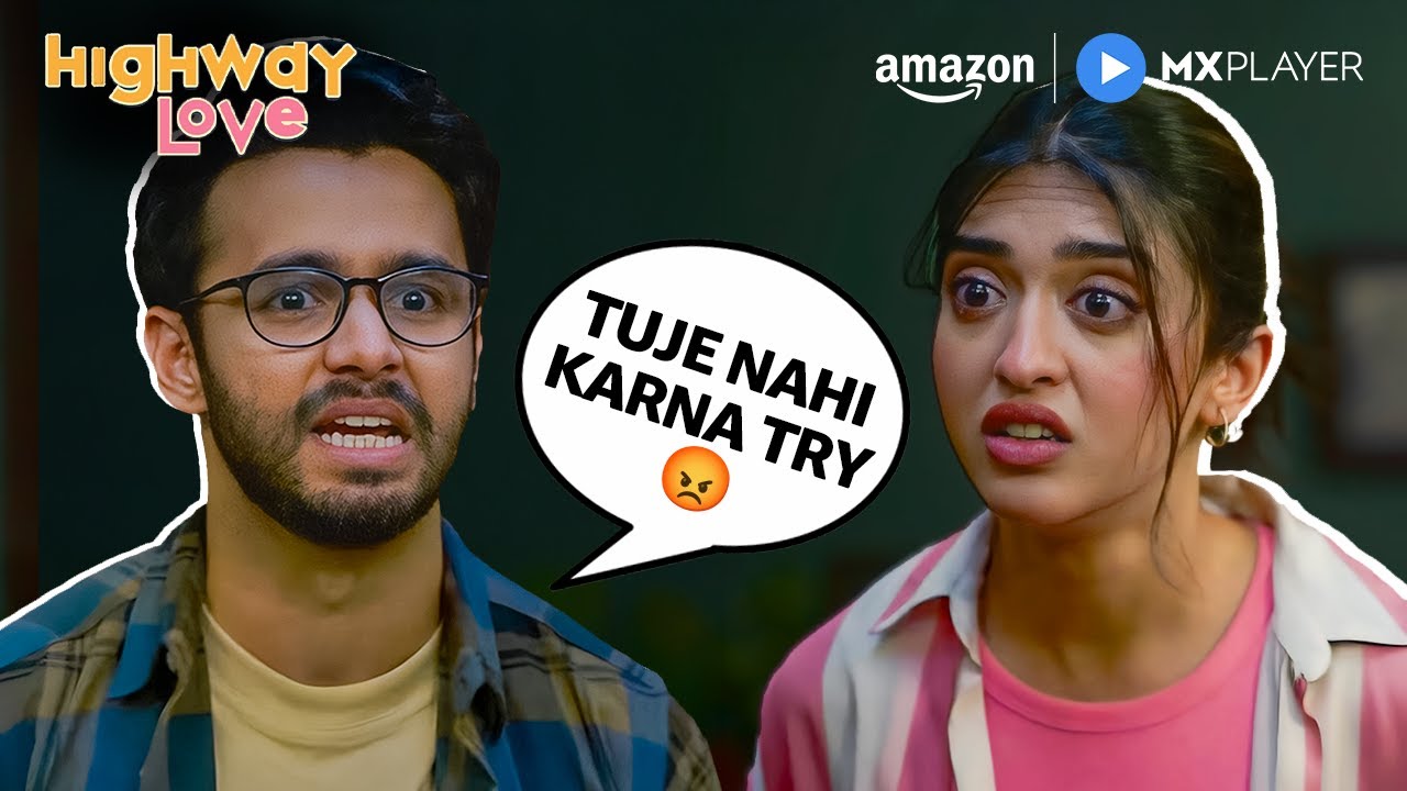 Does Long Distance Ever Work? | Ritvik Sahore, Gayatri Bhardwaj | Highway Love S1 | Amazon MX Player
