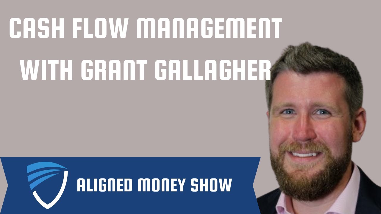 Cash Flow Management with Grant Gallagher