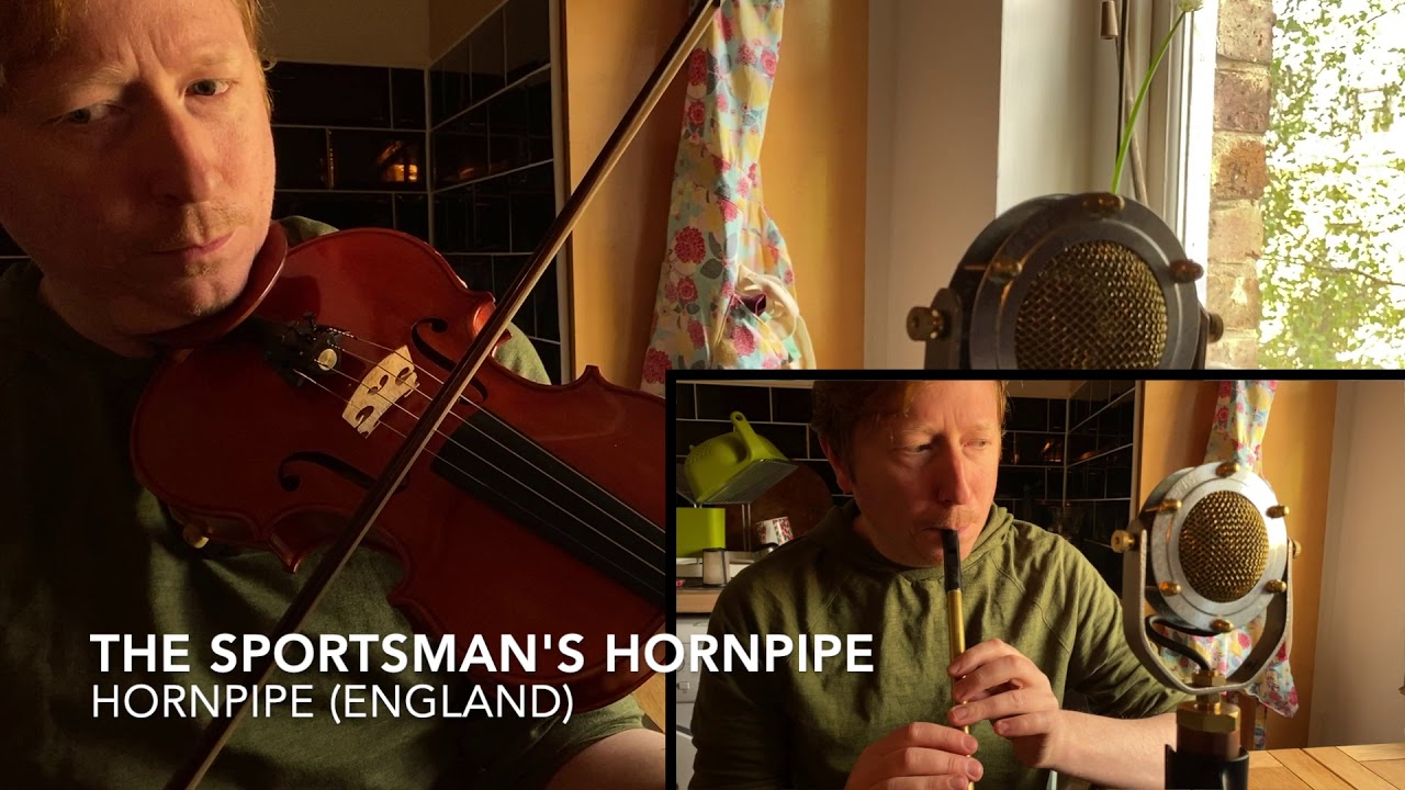 London Lock-in Tunes No 26 – Two English hornpipes – Iron Legs, The Sportsman's