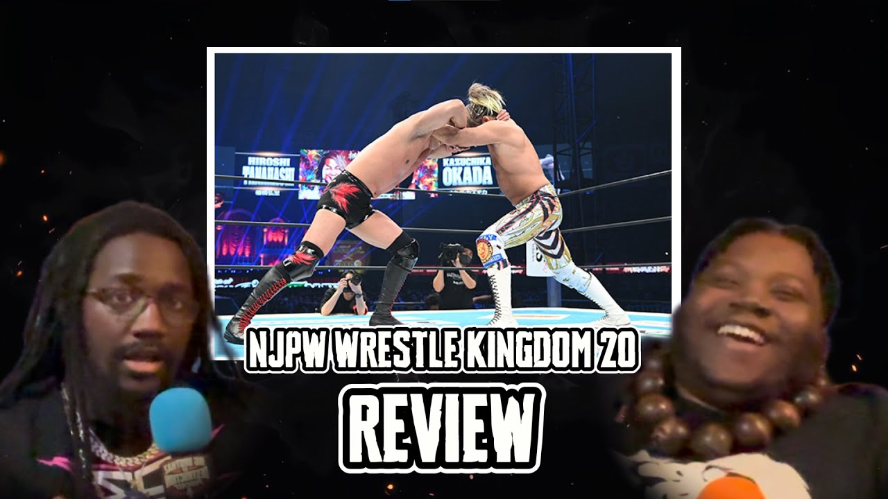 NJPW Wrestle Kingdom 20 Review! | BBOB Podcast – Ep 44.