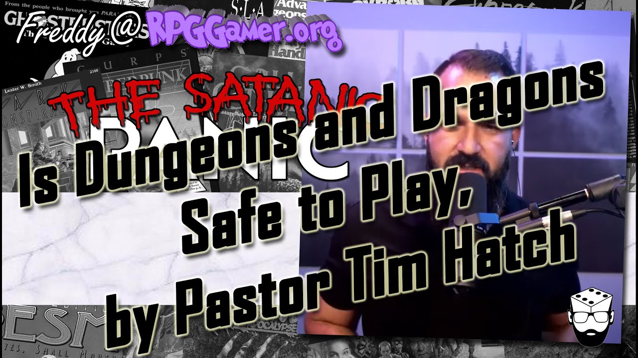 Безопасно ли играть в Dungeons & Dragons? (Пастор Тим Хэтч) | Сатанинская паника