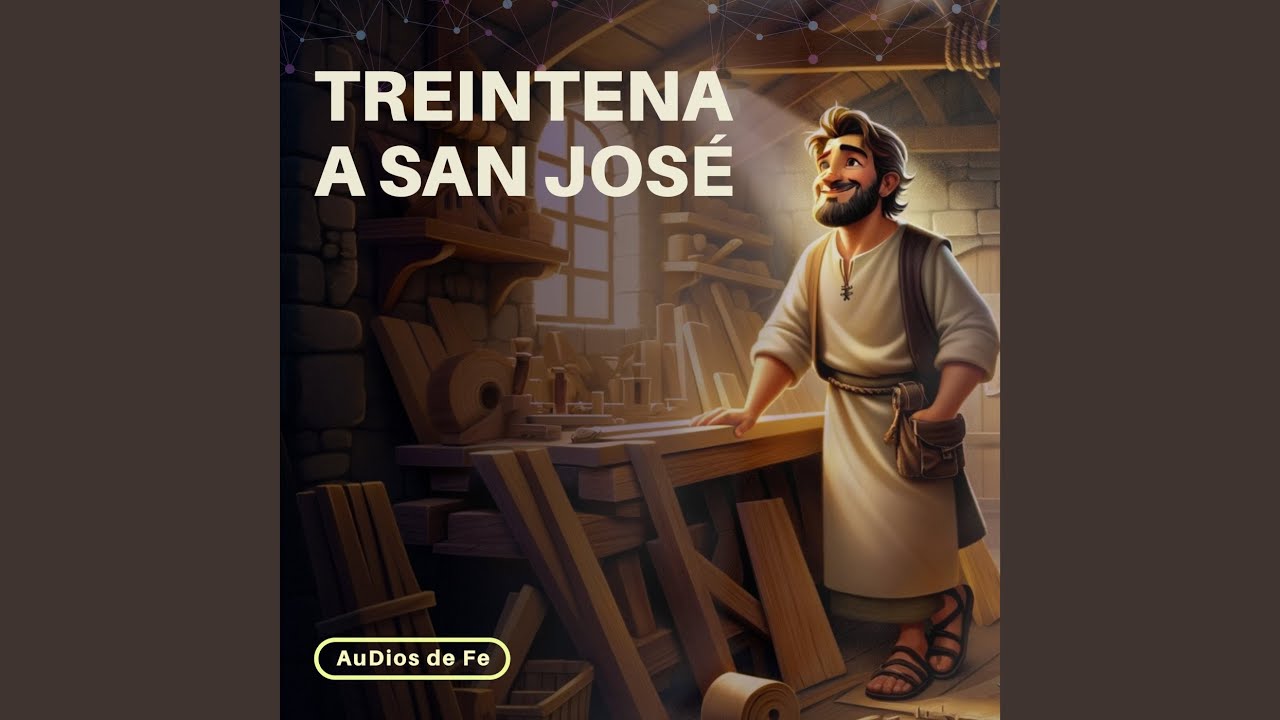 Treintena a San José: Día 10