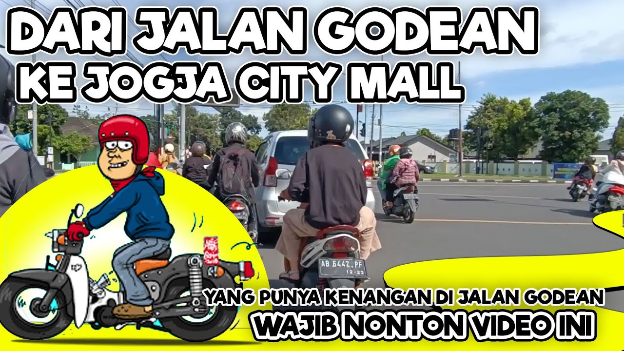 KELILING JOGJA NAIK MOTOR | DARI JALAN GODEAN KE JOGJA CITY MALL