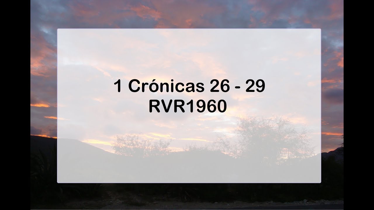 La Biblia en un año/1 Crónicas 26 - 29 (Audio, Letra) Día 110
