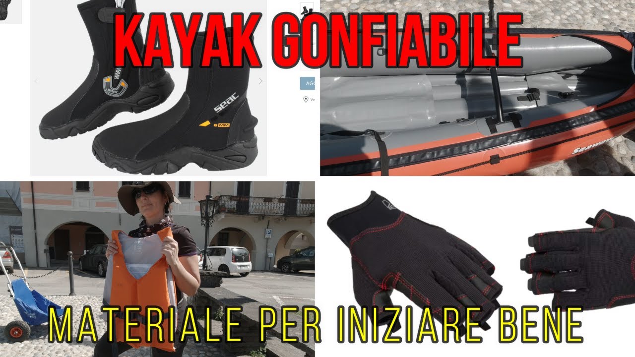 KAYAK GONFIABILE: l'Attrezzatura INDISPENSABILE per INIZIARE (Pompa, PFD, Pagaia e Carrellino)
