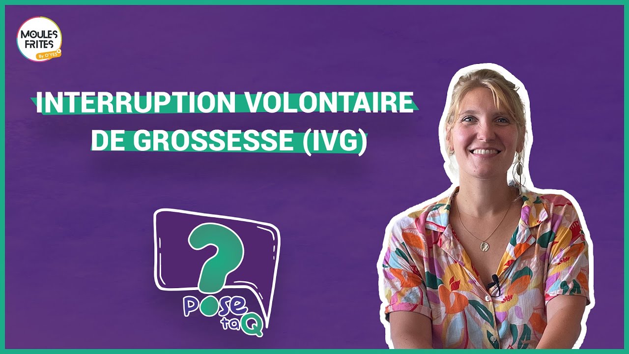#5 Pose Ta Q - L’interruption volontaire de grossesse (avortement)