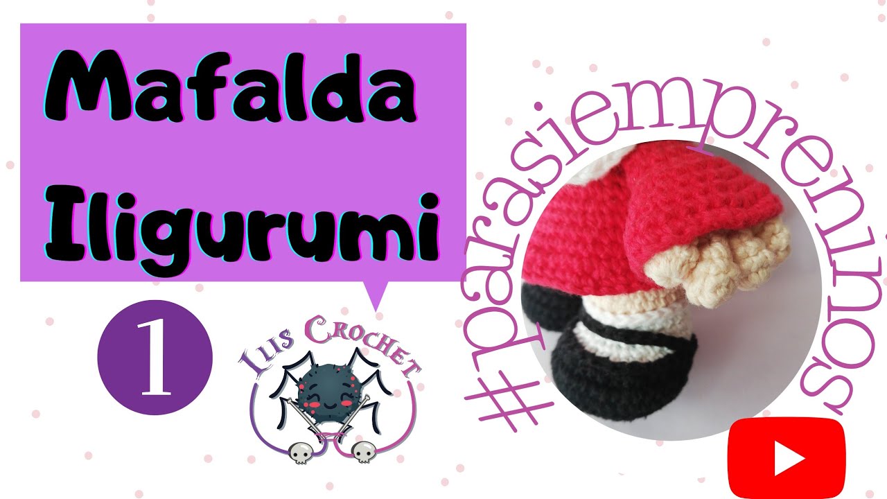 1. Mafalda iligurumi. #parasiempreniños
